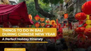 Things to Do in Bali During Chinese New Year: A Perfect Holiday Itinerary